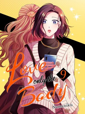 cover image of Love Only the Body 9